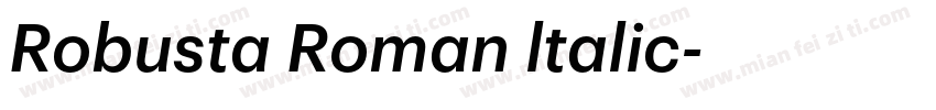 Robusta Roman ltalic字体转换
